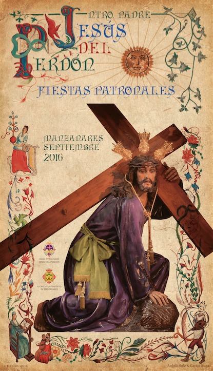 Fiestas patronales en honor a Nuestro Padre Jesús del Perdón 2016 Manzanares